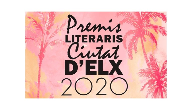 Ja es coneixen els guanyadors dels Premis Literaris Ciutat d’Elx 2020