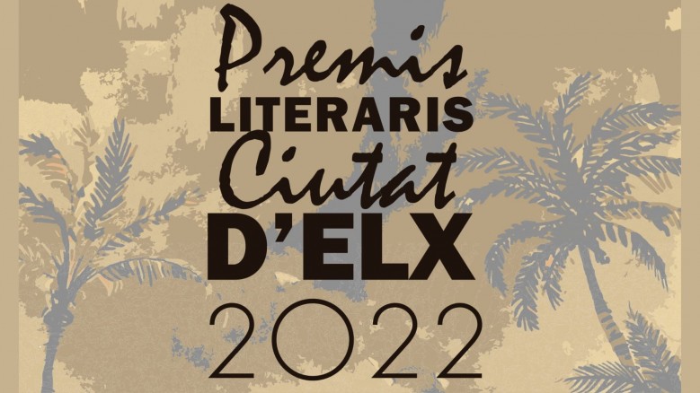 Urbà Lozano i Josep Manuel Agulló guanyen els Premis Literaris Ciutat d’Elx 2022