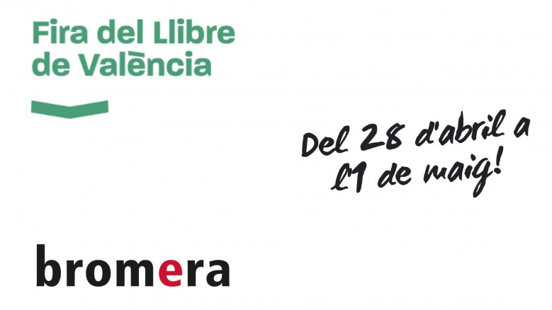 Signatures de la Fira del Llibre de València - Del 28 d'abril a l'1 de maig