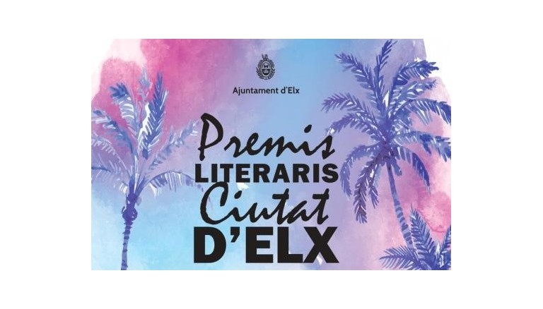 LLISTES PROVISIONALS DE LES OBRES PRESENTADES ALS PREMIS LITERARIS “CIUTAT D’ELX” 