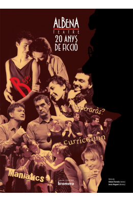 Albena Teatre. 20 anys de ficció