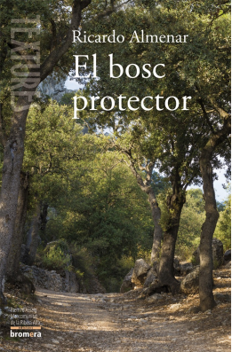 El bosc protector