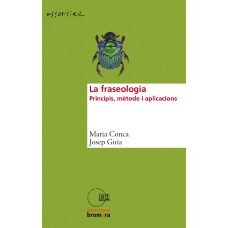 La fraseologia. Principis, mètode i aplicacions