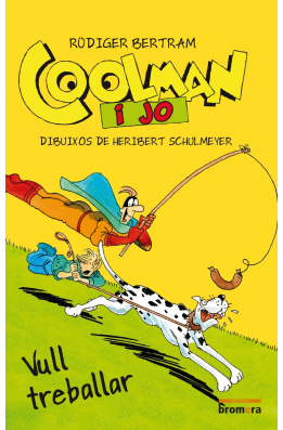 Coolman i jo. Vull treballar