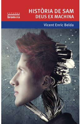 Història de Sam. Deus Ex Machina