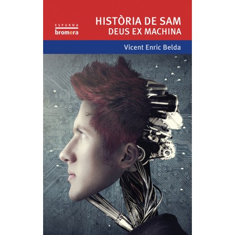Història de Sam. Deus Ex Machina