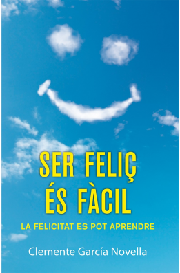 Ser feliç és fàcil