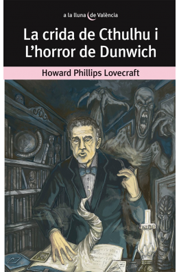 La crida de Cthulhu i L'horror de Dunwich