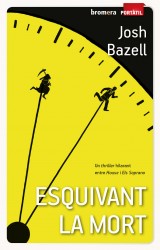 Esquivant la mort