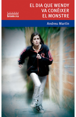 El dia que Wendy va conèixer el monstre