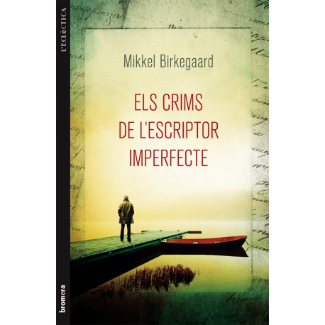 Els crims de l'escriptor imperfecte
