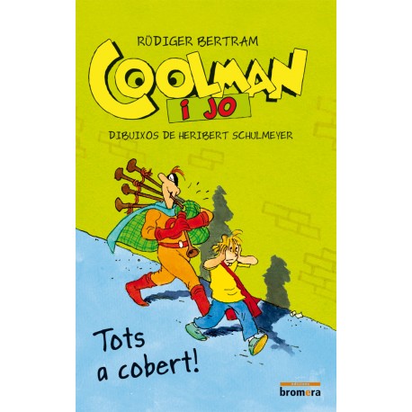 Coolman i jo. Tots a cobert