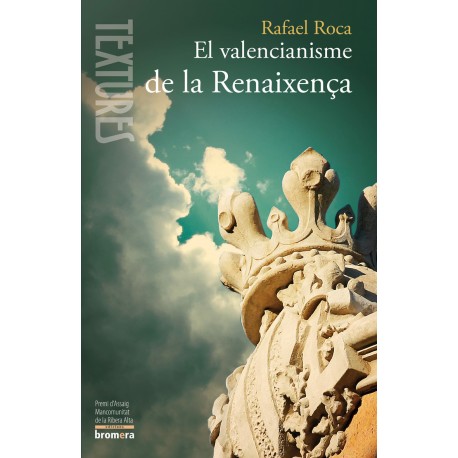 El valencianisme de la Renaixença
