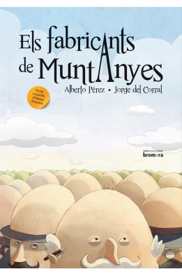 Els fabricants de muntanyes