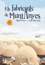 Els fabricants de muntanyes
