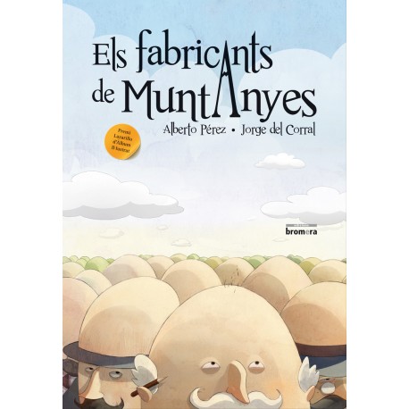 Els fabricants de muntanyes
