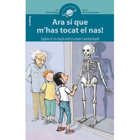 Ara sí que m'has tocat el nas!