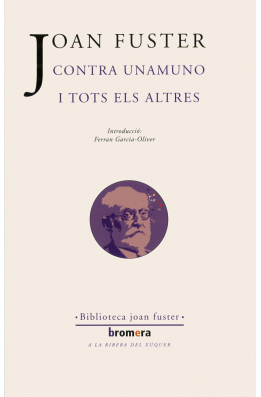 Contra Unamuno i tots els altres