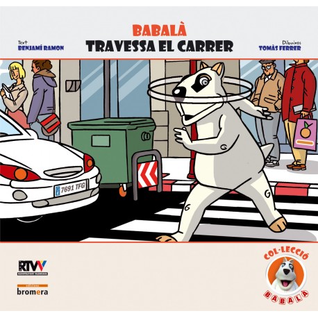 Babalà travessa el carrer