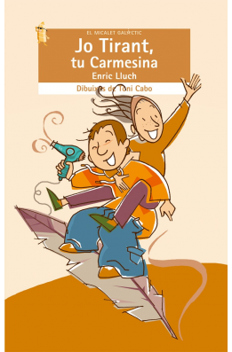 Jo Tirant, tu Carmesina