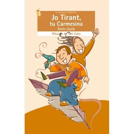 Jo Tirant, tu Carmesina