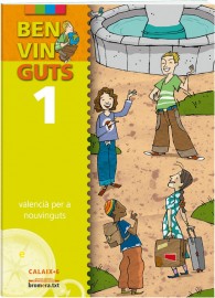 Benvinguts 1: valencià per a nouvinguts