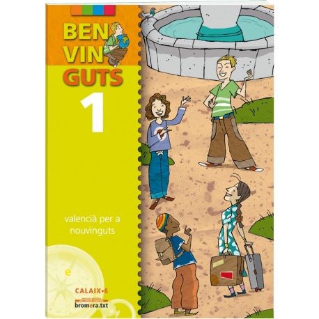 Benvinguts 1: valencià per a nouvinguts