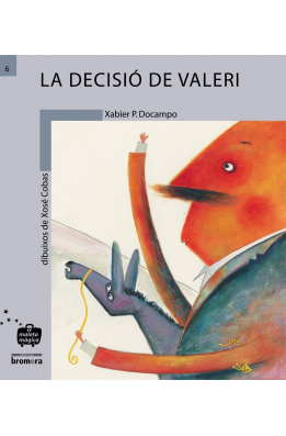 La decisió de Valeri