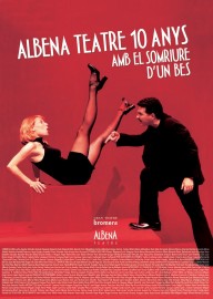 Albena Teatre. 10 anys amb el somriure d'un bes