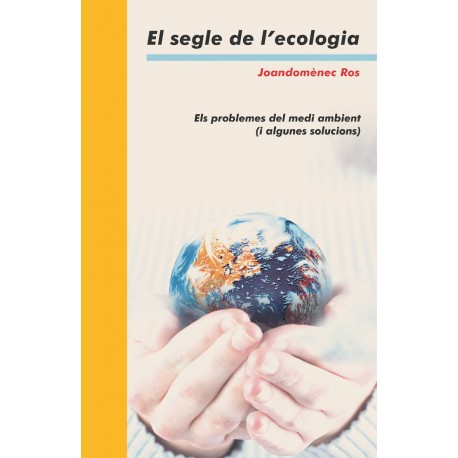 El segle de l'ecologia