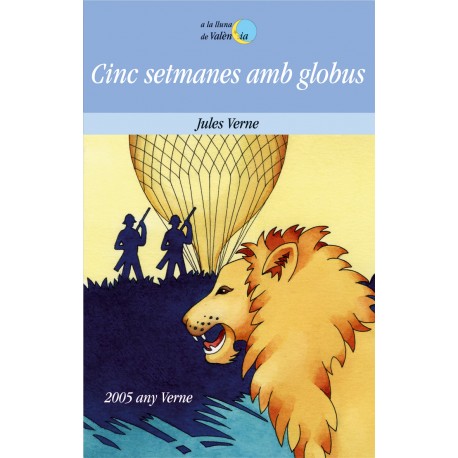 Cinc setmanes amb globus