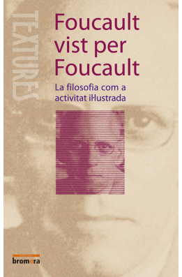 Foucault vist per Foucault