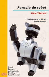 Paraula de robot. Intel·ligència artificial i comunicació