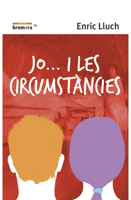 Jo... i les circumstàncies