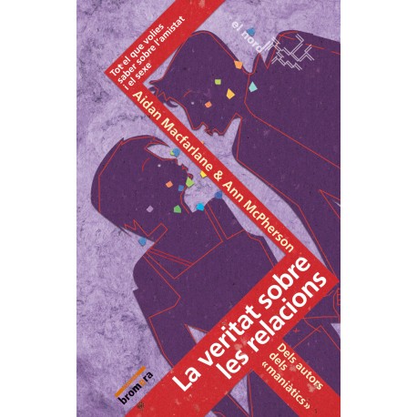 La veritat sobre les relacions