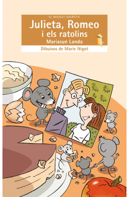 Julieta, Romeo i els ratolins