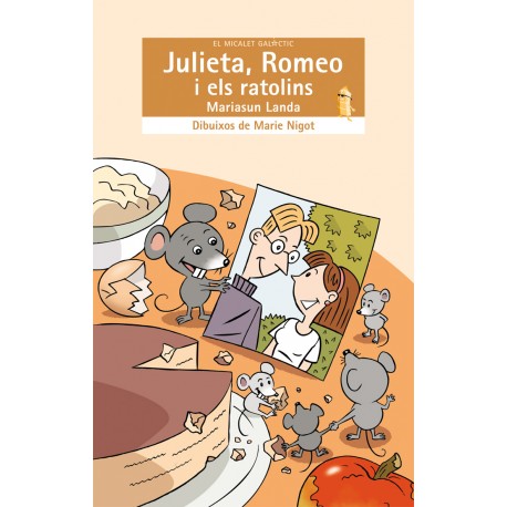 Julieta, Romeo i els ratolins
