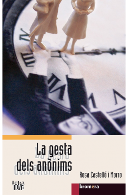 La gesta dels anònims