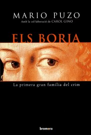 Els Borja.La primera gran família del crim