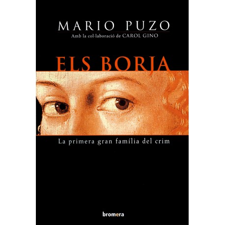 Els Borja.La primera gran família del crim