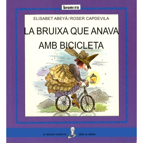 LA BRUIXA QUE ANAVA AMB BICICLETA
