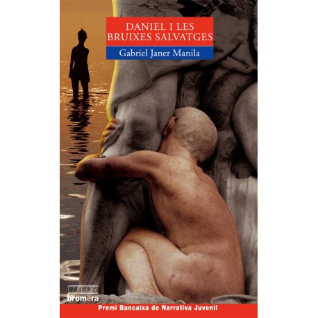 Daniel i les bruixes salvatges