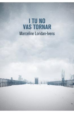 I tu no vas tornar