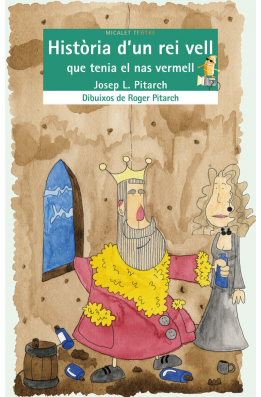 Història d'un rei vell que tenia el nas vermell