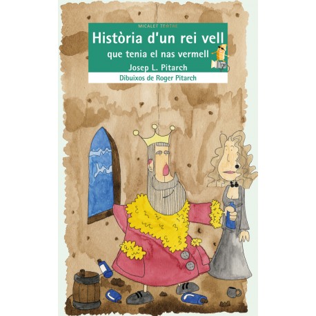 Història d'un rei vell que tenia el nas vermell