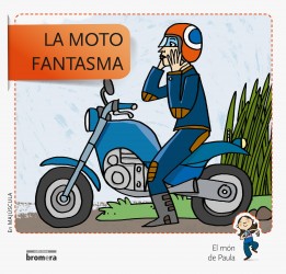 La moto fantasma En Majúscula