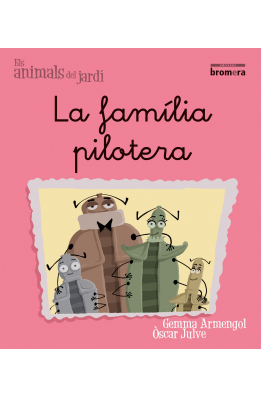 La família pilotera