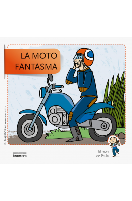 La moto fantasma En Majúscula i manuscrita