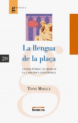 La llengua de la plaça