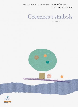 Història de la Ribera V. De vespres de les Germanies fins a la crisi de l'Antic Règim (segles XVI-XVIII)Creences i símbols